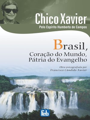 cover image of Brasil, Coração do Mundo, Patria do Evangelho
